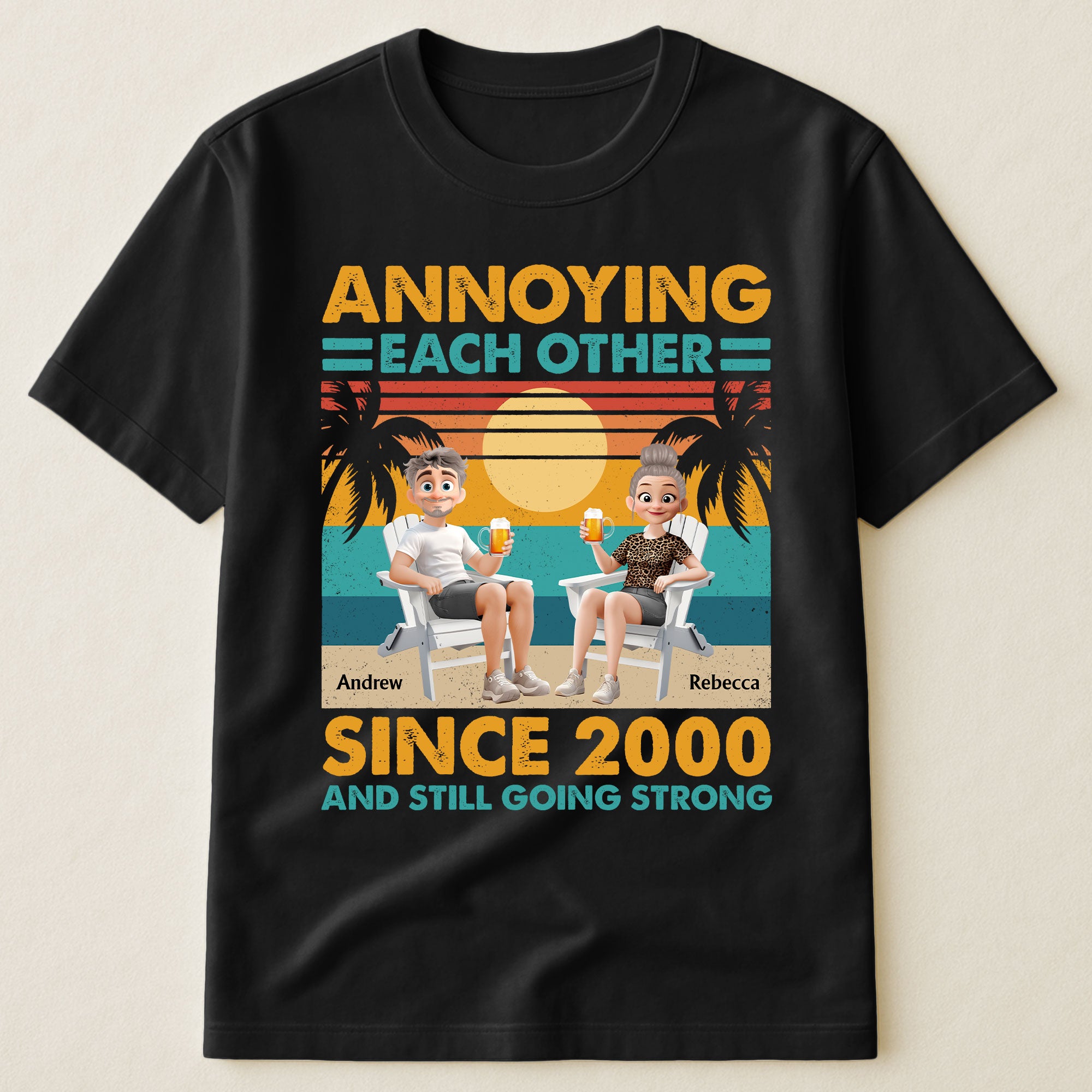 Annoying Each Other Since & Still Going Strong - Personalized Couple Matching Shirts