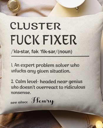 Funny Boss Gifts - Cluster Fuck Fixer - For Coworkers, Work Besties - Personalized Pillow (Insert Included)