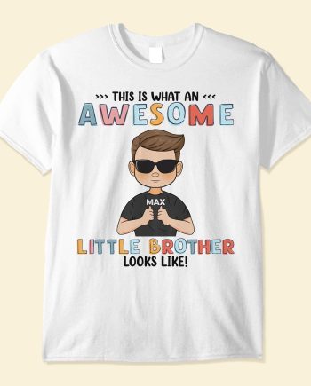 What Awesome Brother Sister Looks Like - Personalized Youth Shirt - Gift For Brothers, Sisters - Kid Self-pointing
